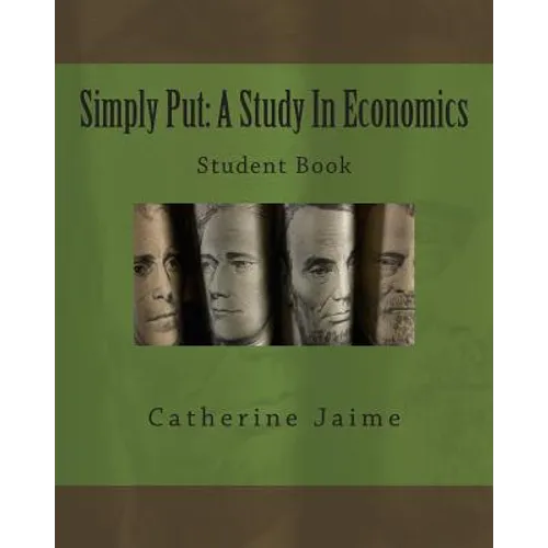 Simply Put: A Study In Economics Student Book