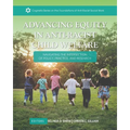 Advancing Equity in Anti-Racist Child Welfare: Navigating the Intersection of Policy, Practice, and Research