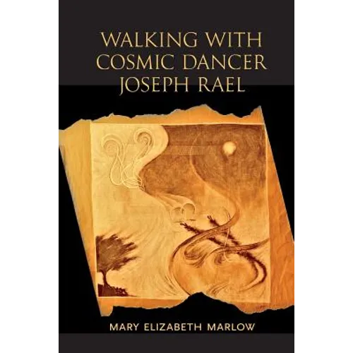 Walking with Cosmic Dancer Joseph Rael