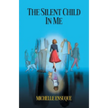 The Silent Child in Me