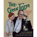 The Great Lester: Ventriloquism's Renaissance Man: by David Erskine Foreword by Jeff Dunham