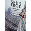 On the Edge: Feeling Precarious in China
