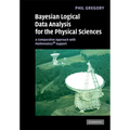 Bayesian Logical Data Analysis for the Physical Sciences: A Comparative Approach with Mathematica(r) Support