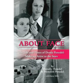 About Face: The Life and Times of Dottie Ponedel, Make-up Artist to the Stars