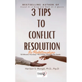 3 Tips To Conflict Resolution In Relationships