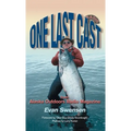 One Last Cast