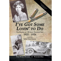 I've Got Some Lovin' to Do: The Diaries of a Roaring Twenties Teen, 1925-1926
