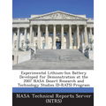 Experimental Lithium-Ion Battery Developed for Demonstration at the 2007 NASA Desert Research and Technology Studies (D-Rats) Program