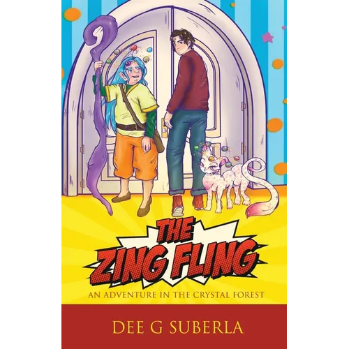 The Zing Fling: An Adventure in the Crystal Forest