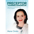 Preceptor Training Handbook: Approaches to Clinical Effectiveness of Nurse Preceptors