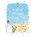 A White Christmas in South Texas
