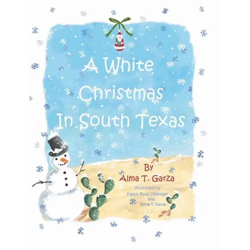 A White Christmas in South Texas