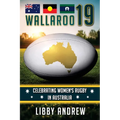 Wallaroo 19: Celebrating Women's Rugby in Australia