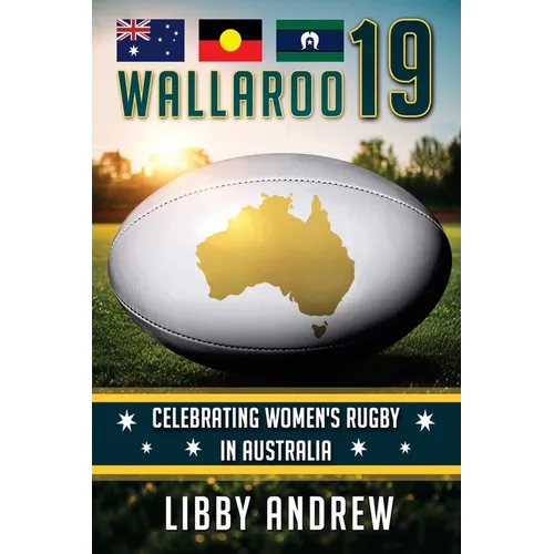 Wallaroo 19: Celebrating Women's Rugby in Australia