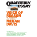 Voice of Reason: On Recognition and Renewal: Quarterly Essay 90