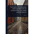 The Saint Petersburg English Review of Literature, the Arts and Sciences