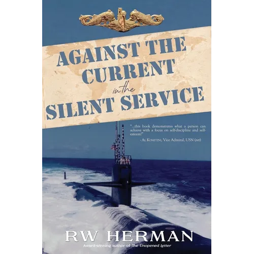 Against the Current in the Silent Service