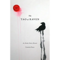 The Tao of Raven: An Alaska Native Memoir