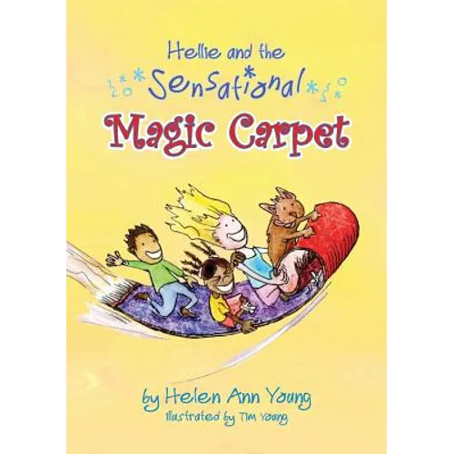 Hellie and the Sensational Magic Carpet