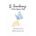 X-traordinary: A Turner Syndrome Story: A Turner Syndrome Story