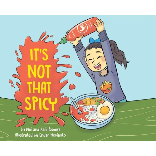It's Not That Spicy!