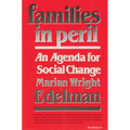 Families in Peril: An Agenda for Social Change