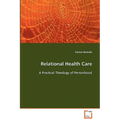 Relational Health Care