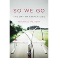 So We Go (paperback edition)