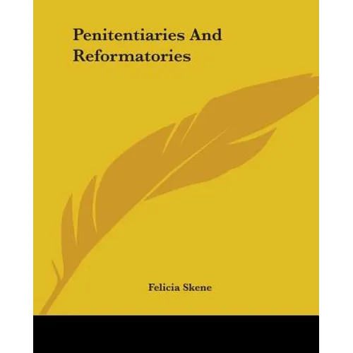 Penitentiaries And Reformatories