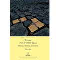 Rome, 16 October 1943: History, Memory, Literature