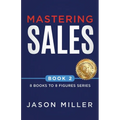 Mastering Sales