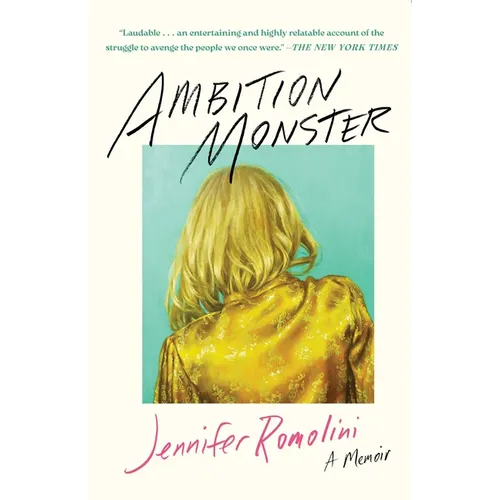 Ambition Monster: A Memoir