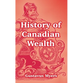 History of Canadian Wealth