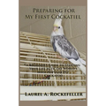 Preparing for My First Cockatiel