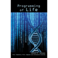 Programming of Life