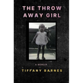 The Throw Away Girl