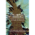 The Impact of Inequality: How to Make Sick Societies Healthier