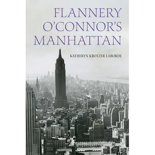Flannery O'Connor's Manhattan