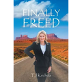 Finally Freed