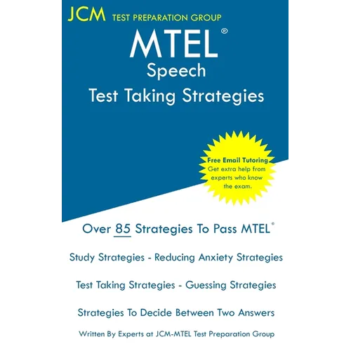 MTEL Speech - Test Taking Strategies