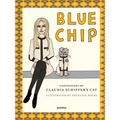 Blue Chip: Confessions of Claudia Schiffer's Cat