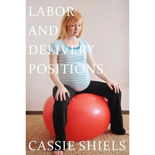 Labor and Delivery Positions