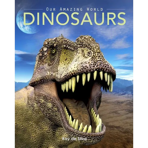 Dinosaurs: Amazing Pictures & Fun Facts on Animals in Nature
