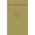 How a Region Grows: Area Development in the U.S. Economy