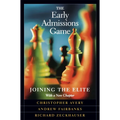 The Early Admissions Game: Joining the Elite, with a New Chapter
