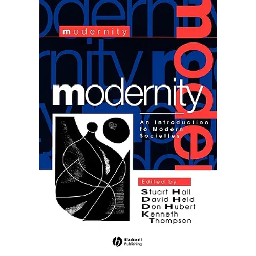 Modernity: An Introduction to Modern Societies