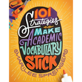 101 Strategies to Make Academic Vocabulary Stick