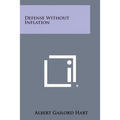 Defense Without Inflation