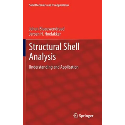 Structural Shell Analysis: Understanding and Application