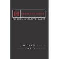 Handbook Guide to Consultative Sales
